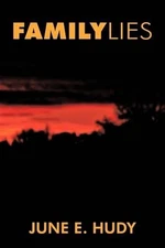 Family Lies by June E. Hudy (English) Paperback Book