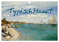 Typisch Monet (Wandkalender 2026 Din A4 Quer), Calvendo Monatskalender Insidepor