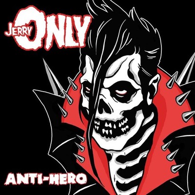 Jerry Only: Anti-hero - Ltd Blk Ice & Red Split W/ Splatter - 375 Media  - (Vin
