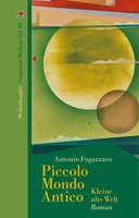 Piccolo Mondo Antico | Kleine Alte Welt | Antonio Fogazzaro | Deutsch | Buch