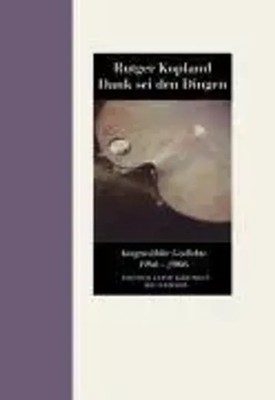 Dank sei den Dingen | Rutger Kopland | Buch | 96 S. | Deutsch | 2008