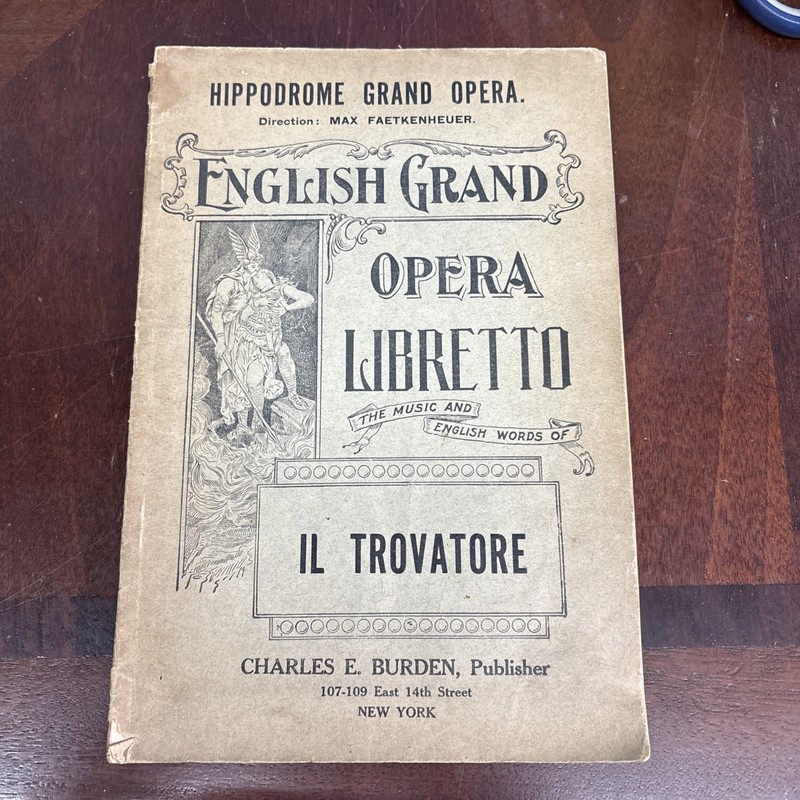 Vintage Hippodrome Grand Opera Program Libretto IL TROVATORE New York