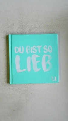 116260 DU BIST SO LIEB 25 vegetarische Gerichte HC