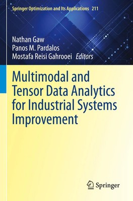 Nathan Gaw (u. a.) | Multimodal and Tensor Data Analytics for Industrial...