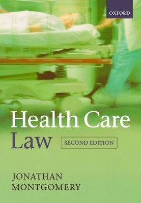 Health Care Law by Montgomery, Jonathan 0198765746 FREE Shipping