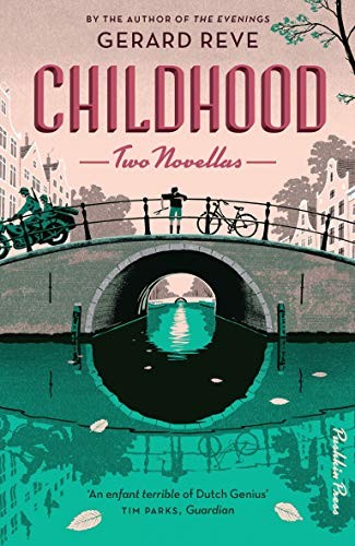 Childhood: Two Novellas,Gerard Reve- - Image 5