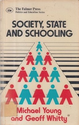 Society, State and Schooling