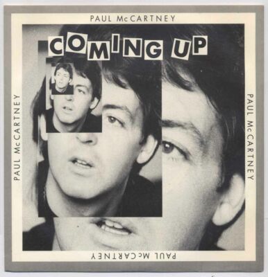 7'' Paul McCartney & Wings: Coming Up / Coming Up Live Version - 1980