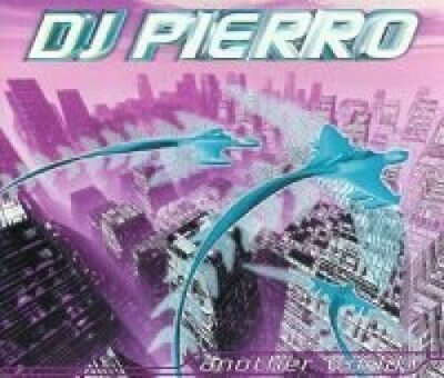 DJ Pierro Another world (1996)  [Maxi-CD]