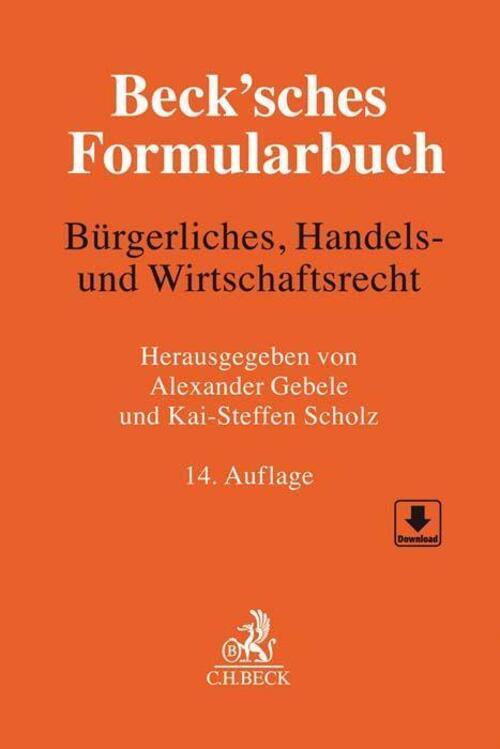 Thumbnail - Beck'sches Formularbuch Bürgerliches, Handels- Und Wirtschaftsrecht |