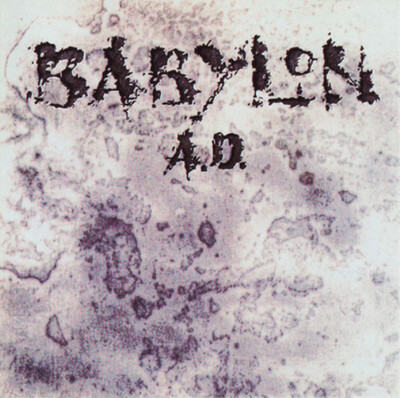 Babylon A.D. Babylon A.D. (CD) Bonus Tracks  Remastered Album