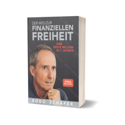 Der Weg zur finanziellen Freiheit Neuauflage | Bodo Schäfer | Brandneu & OVP