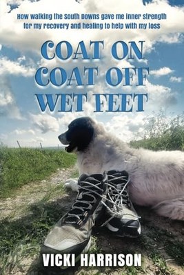 Coat On Coat Off Wet Feet, Harrison, Vicki