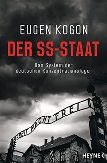 Der SS-Staat: Das System der deutschen Konzentrationslag... | Buch | Zustand gut