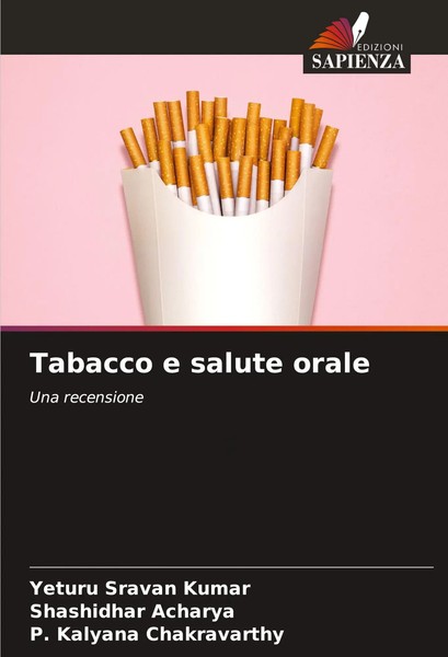 Yeturu Sravan Kumar (U. A.) | Tabacco E Salute Orale | Taschenbuch | Italienisch-image