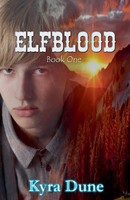Kyra Dune | Elfblood | Taschenbuch | Englisch (2017) | Kartoniert / Broschiert