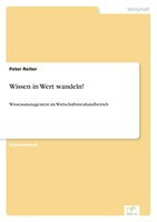 Peter Reiter | Wissen In Wert Wandeln! | Taschenbuch | Deutsch (2002) | 172 S.