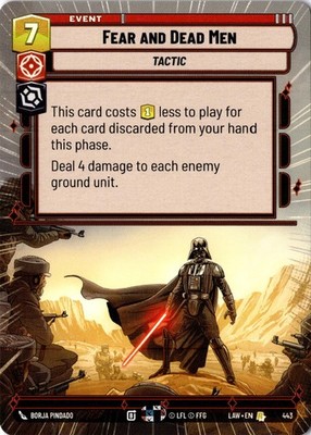 Fear and Dead Men (Hyperspace) NM/M R 443 A Lawless Time Star Wars Unlimited