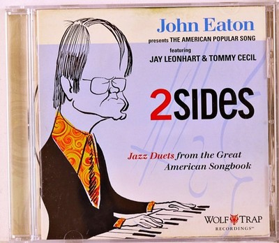 John Eaton - Two Sides -Jazz Duets from the Great ... (CD 2011)
