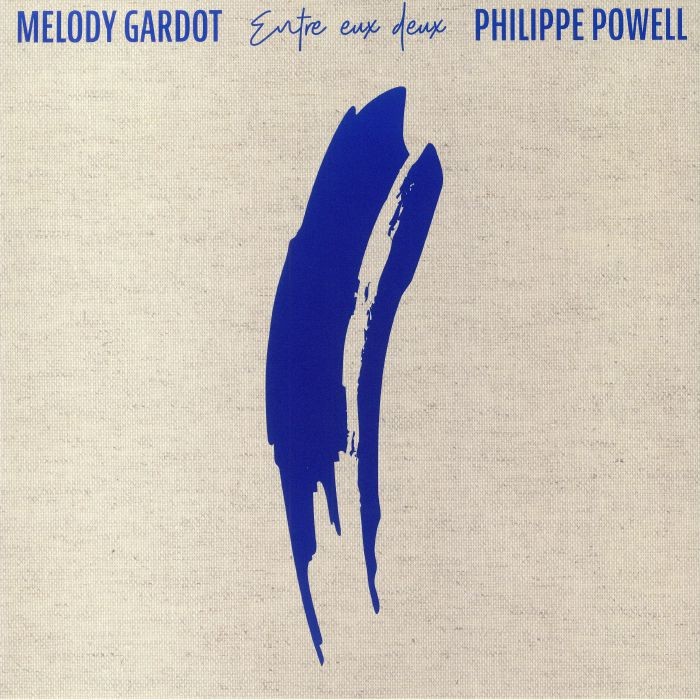 GARDOT, Melody/PHILIPPE POWELL - Entre Eux Deux - GATEFOLD LP