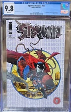 CGC 9.8 SPAWN THANKS! #nn    Silver Foil Cover  McFarlane THX Image Comic 2017
