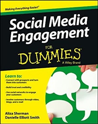 Social Media Engagement for Dummies Danielle, Sherman, Aliza Elli