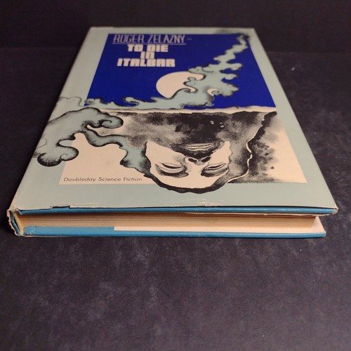 TO DIE IN ITALBAR by Roger Zelazny -1973 Hardcover Book Club Edition - Foto 5 di 15