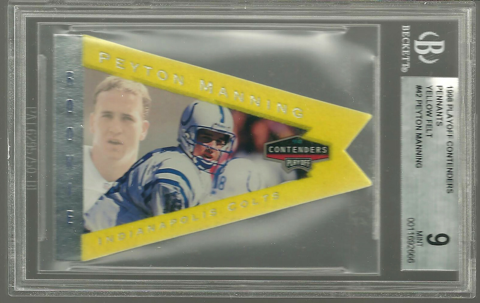 1998 Playoff Contenders Pennants Peyton Manning #42 BGS 9 ROOKIE RC MINT Yellow
