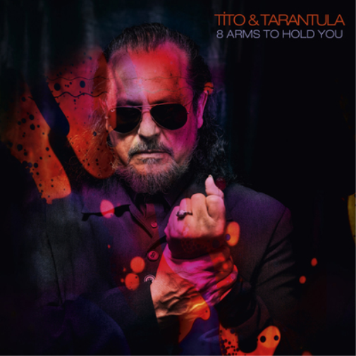 Tito & Tarantula 8 Arms to Hold You (Vinyl LP) 12" Album