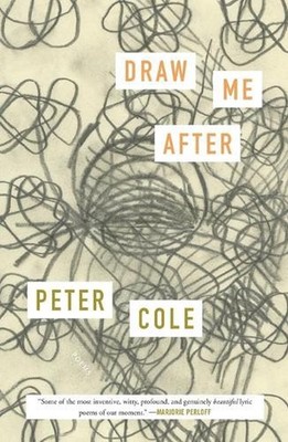 Draw Me After: Poems by Peter Cole (English) Paperback Book