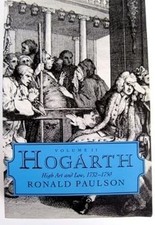 Hogarth: High Art and Low, 1732-1750: 002, Paulson, Ronald, Used; Good Book