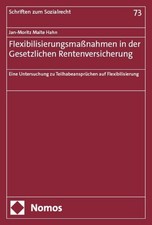 Flexibilisierungsmaßnahmen in der Gesetzlich...