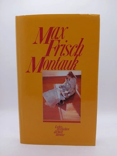Max Frisch : Montauk