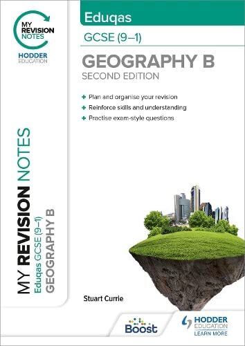 My Revision Notes: Eduqas GCSE (9–1) Geography B Second Edition-