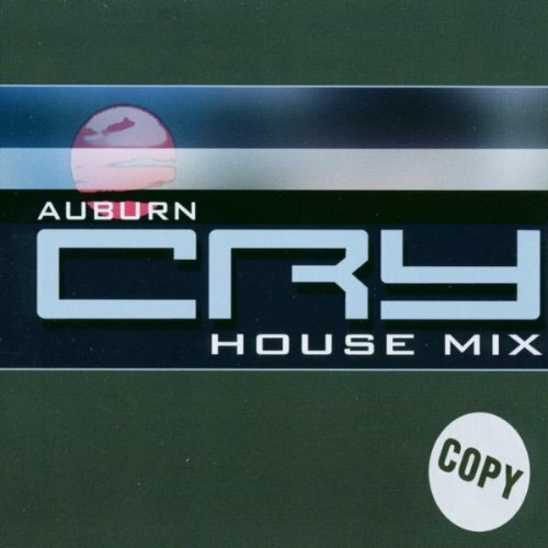 Auburn Cry-House Mix (#zyx/dpf71099, 3 versions, 2002)  [Maxi-CD]