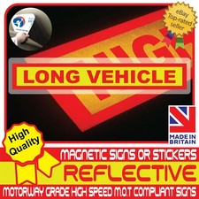 LONG VEHICLE Sign Fully Reflective Car Magnetic Sign or Vehicle Sticker High Vis