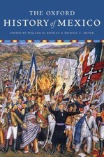 The Oxford History of Mexico 9780199731985 by Unknown
