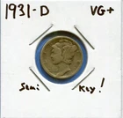 W@W 1931-D MERCURY DIME!!!! ( Semi Key !!!!) VG+ !!!!!