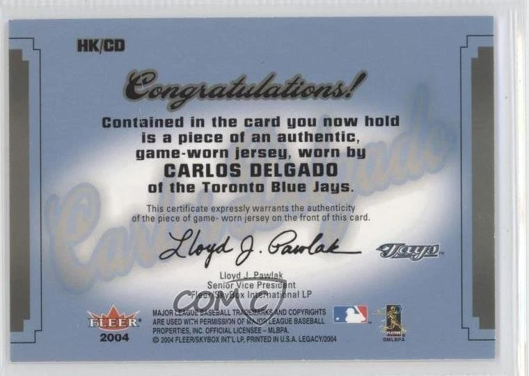 2004 Fleer Legacy Hit Kings Copper Jersey Carlos Delgado #HK/CD - Image 2 of 2
