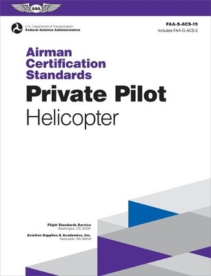 Airman Certification Standards: Private Pilot - Helico (Taschenbuch) (US IMPORT)