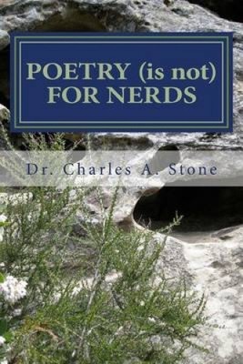 Poetry (Is Not) for Nerds: Poetry Is Not a Four Letter Word