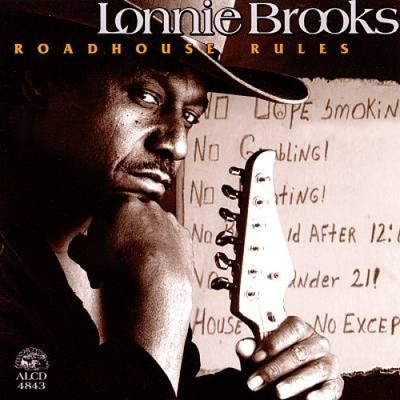 Roadhouse Rules by Lonnie Brooks