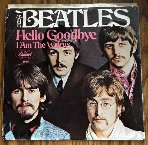 Beatles Hello Goodbye I A The Walrus 45rpm W/PS East Coast Press