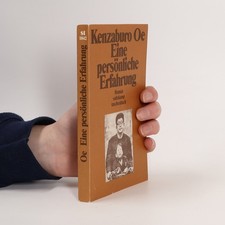 Eine persönliche Erfahrung | Kenzaburó Óe