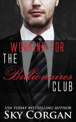 Working for the Billionaires Club by Sky Corgan (English) Paperback Book