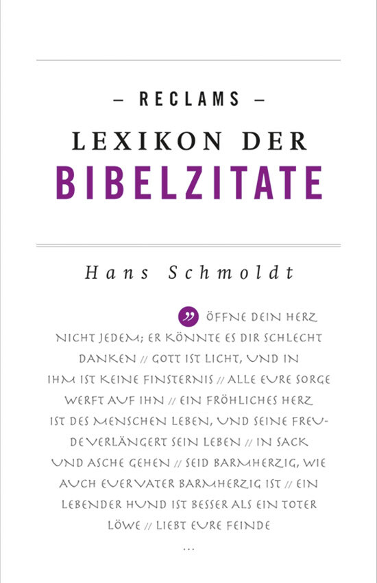 Reclams Lexikon Der Bibelzitate. Hans Schmoldt