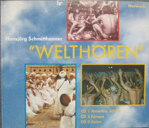 Hansjörg Schmitthenner - Welthören (3xCD, Album) (Near Mint (NM or M-)) - 2143