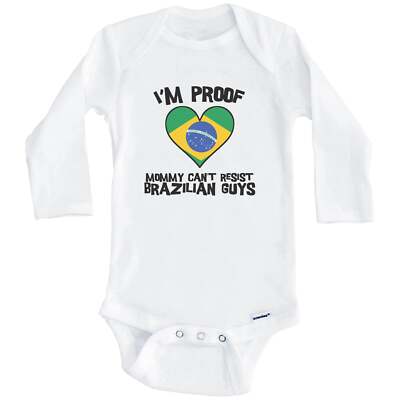 I'm Proof Mommy Can't Resist Brazilian Guys Brazil Flag Heart Baby Bodysuit