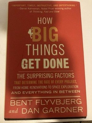 How Big Things Get Done (Paperback) Bent Flyvbjerg. No Writing Or Highlighting