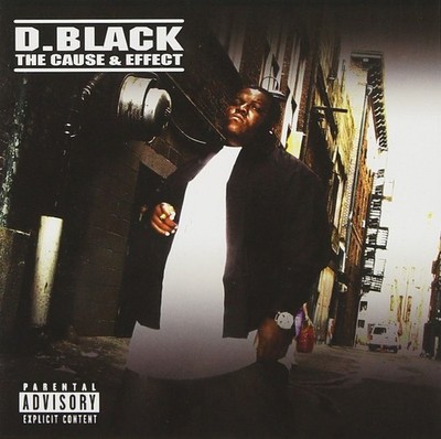 D. Black The Cause and Effect  explicit_lyrics (CD) (US IMPORT)